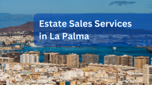 Estate Sales Services in La Palma